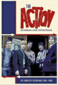 【輸入盤】 Action (Rock) / Shadows And Reflections: The Complete Recordings 1964-1968 (Digibook) (4CD) 【CD】