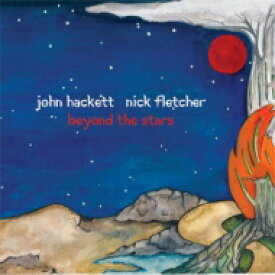 【輸入盤】 Nick Fletcher / John Hackett / Beyond The Stars 【CD】