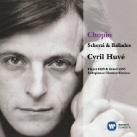 【輸入盤】 Chopin ショパン / スケルツォとバラード　シリル・ユヴェ（フォルテピアノ） 【CD】