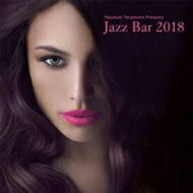 Jazz Bar 2018 【CD】