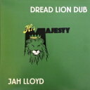Jah Lloyd / Dread Lion Dub (アナログレコード) 【LP】