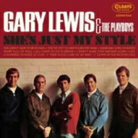 Gary Lewis &amp; Playboys / She’s Just My Style ＜紙ジャケット＞ 【CD】