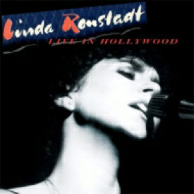 【輸入盤】 Linda Ronstadt リンダロンシュタット / Live In Hollywood 【CD】