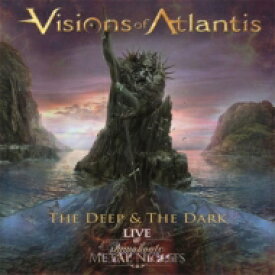 Visions Of Atlantis / Deep &amp; The Dark Live @ Symphonic Metal Nights 【CD】