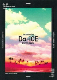 Da-iCE 5th Anniversary Book / Da-iCE 【本】