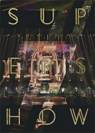Super Junior スーパージュニア / SUPER JUNIOR WORLD TOUR SUPER SHOW7 in JAPAN 【初回生産限定盤】 (B…