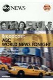 Broadcasts: ABC World News Tonight 映像で学ぶABCワールドニュース 1 / 山根繁 【本】