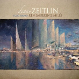 【輸入盤】 Denny Zeitlin / Solo Piano: Remembering Miles 【CD】