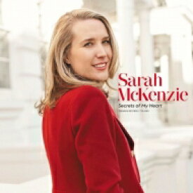 Sarah Mckenzie / Secrets Of My Heart 【CD】