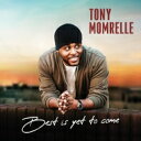 Tony Momrelle / Best Is Yet To Come (アナログレコード) 【LP】