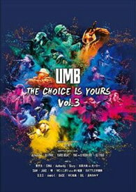 ULTIMATE MC BATTLE 2019 THE CHOICE IS YOURS VOL. 3 【DVD】
