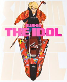 SUSHIO THE IDOL すしおアートワークス ネオ東京2019 / すしお 【本】