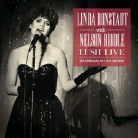 【輸入盤】 Linda Ronstadt リンダロンシュタット / Lush Live 【CD】