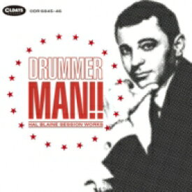 Drummer Man!! ～Hal Blaine Session Works～ (2CD) 【CD】