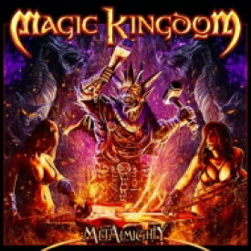 Magic Kingdom マジックキングダム / Metalmighty 【CD】