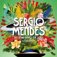 送料無料 Sergio Mendes セルジオメンデス In 買収 ●日本正規品● The Key CD エディション Joy デラックス Of 2CD