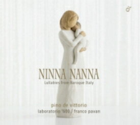 【輸入盤】 ニンナ・ナンナ～イタリア・バロックの子守歌　ピノ・デ・ヴィットーリオ、ラボラトリオ'600 【CD】