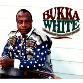 【輸入盤】 Bukka White / Aberdeen, Mississippi Blues 【CD】