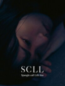 Spangle call Lilli line スパングルコールリリーライン / SCLL 【CD】