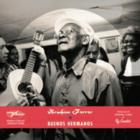 【輸入盤】 Ibrahim Ferrer イブラヒムフェレール / Buenos Hermanos (Special Edition) 【CD】