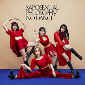 フィロソフィーのダンス / SAPIOSEXUAL 【CD】