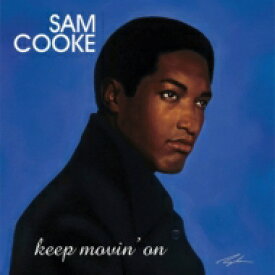 Sam Cooke サムクック / Keep Movin On (2枚組 / 180グラム重量盤レコード） 【LP】