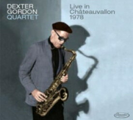 【輸入盤】 Dexter Gordon デクスターゴードン / Live In Chateauvallon 1978 【CD】