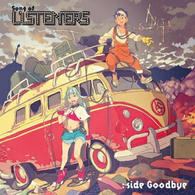 LISTENERS リスナーズ / Song of LISTENERS: side Goodbye 【CD】