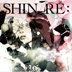 SHIN / RE: 【初回限定盤】（+DVD） 【CD Maxi】