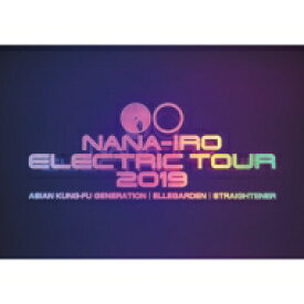 ASIAN KUNG-FU GENERATION / ELLEGARDEN / STRAIGHTENER / NANA-IRO ELECTRIC TOUR 2019 【DVD】
