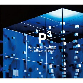 Perfume / Perfume 8th Tour 2020“P Cubed”in Dome 【初回限定盤】 【DVD】
