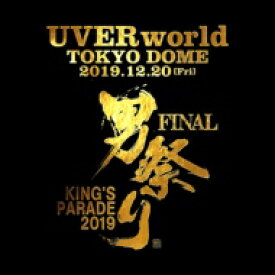 UVERworld ウーバーワールド / KING'S PARADE 男祭り FINAL at Tokyo Dome 2019.12.20 【初回生産限定盤】(+2CD） 【DVD】