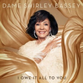 【輸入盤】 Dame Shirley Bassey / I Owe It To You 【CD】