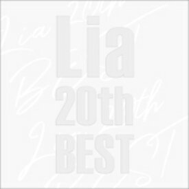 Lia リア / Lia 20th BEST 【CD】