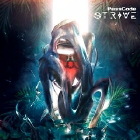 PassCode / STRIVE 【CD】