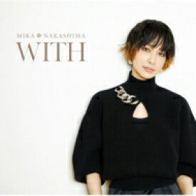 中島美嘉 ナカシマミカ / WITH 【CD】