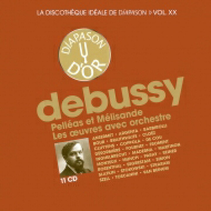送料無料 Debussy ドビュッシー / 管弦楽作品集、『ペレアスとメリザンド』全曲  シャルル・ミュンシュ、エルネスト・アンセルメ、ジャン・マルティノン、ジャン・フルネ、ピエロ・コッポラ、他（11CD） 輸入盤 CD :  HMV＆BOOKS online 1号店