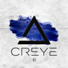 Creye / Creye II 【CD】