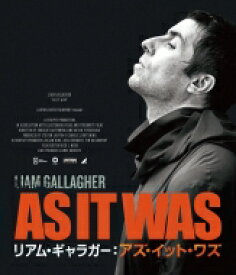 Liam Gallagher / Liam Gallagher: As It Was 【DVD】