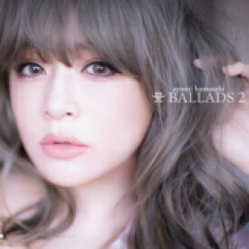 浜崎あゆみ / A BALLADS 2 【CD】