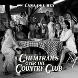 Lana Del Rey / Chemtrails Over The Country Club 【CD】
