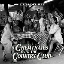 Lana Del Rey / Chemtrails Over The Country Club (アナログレコード) 【LP】