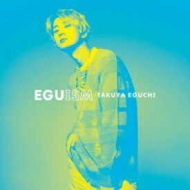 江口拓也 / EGUISM 【CD】