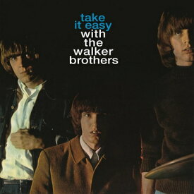 Walker Brothers ウォーカーブラザーズ / Take It Easy With The Walker Brothers: ダンス天国・ウォーカー ブラザーズ 1st 【CD】