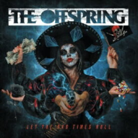 Offspring オフスプリング / Let The Bad Times Roll 【CD】