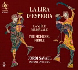 【輸入盤】 『西方のリラ～中世のフィドル音楽 1100～1400』　ジョルディ・サヴァール、ペドロ・エステヴァン 【SACD】