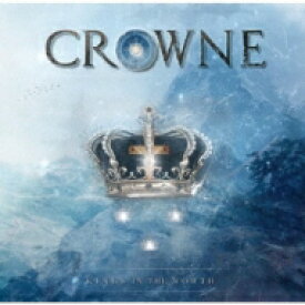 Crowne / Kings In The North 【CD】