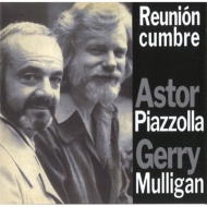 Astor Piazzolla 公式ストア 送料無料 Gerry Mulligan CD Reunion Cumbre 輸入盤