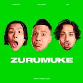 【送料無料】 変態紳士クラブ / ZURUMUKE 【CD】