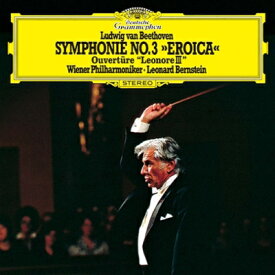 Beethoven ベートーヴェン / 交響曲第3番『英雄』、『レオノーレ』序曲第3番　レナード・バーンスタイン＆ウィーン・フィル 【SHM-CD】
